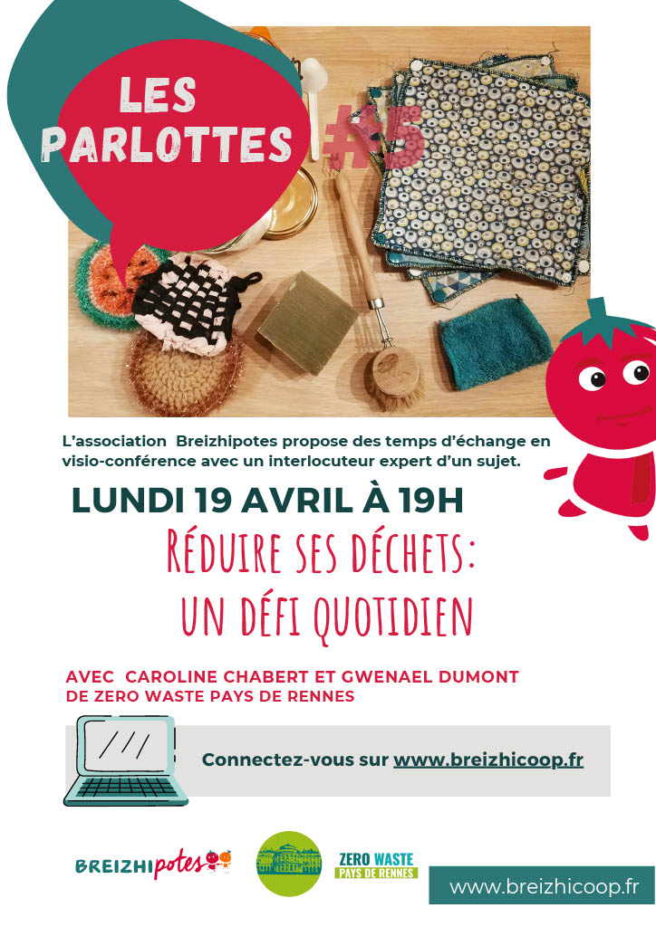 Lundi 19 avril à 19h – Les Parlottes #5 : Zero Waste Pays de Rennes : Réduire ses déchets, un défi quotidien